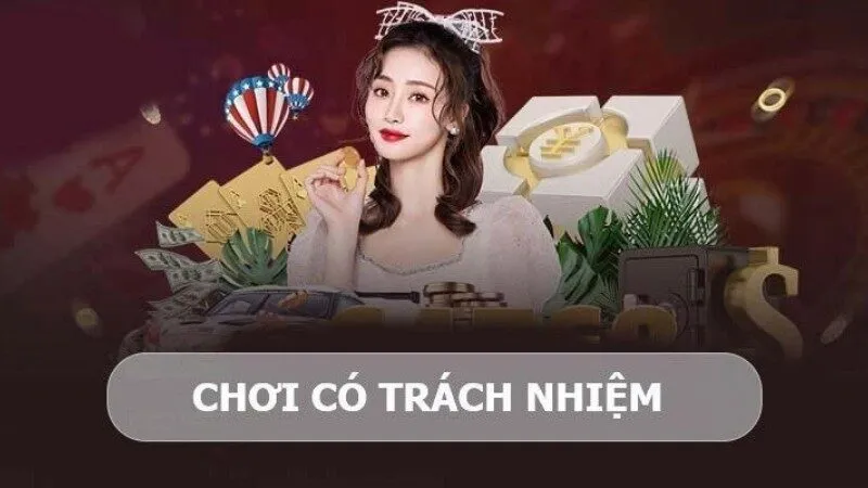 Tìm hiểu nghĩa chơi có trách nhiệm